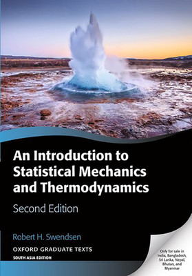 An Introduction to Statistical Mechanics and Thermodynamics(English, Paperback, Robert H. Swendsen)