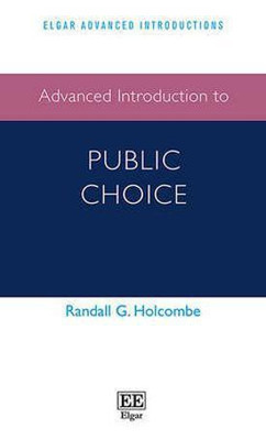 Advanced Introduction to Public Choice(English, Hardcover, Holcombe Randall G.)