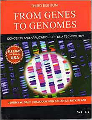 From Genes to Genomes: Concepts and Applications of DNA Technology, 3e (PB(English, Paperback, DALE J.W.)