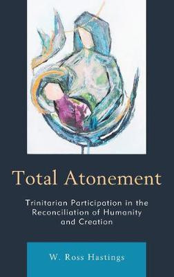 Total Atonement(English, Hardcover, Hastings W. Ross)