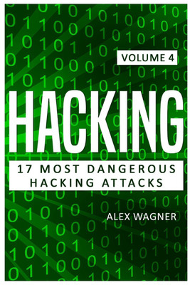 Hacking(English, Paperback, Wagner Alex)