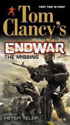 Tom Clancy's EndWar: The Missing(English, Paperback, Telep Peter)