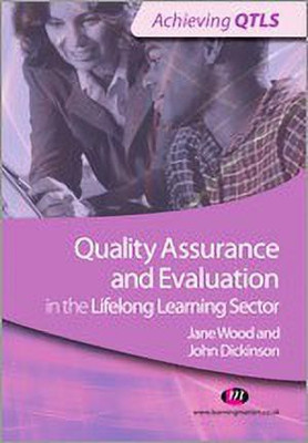 Quality Assurance and Evaluation in the Lifelong Learning Sector(English, Paperback, Dickinson John)