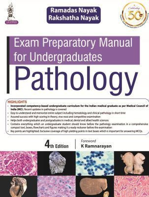 Exam Preparatory Manual for Undergraduates: Pathology(English, Paperback, Nayak Ramadas)