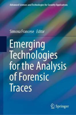 Emerging Technologies for the Analysis of Forensic Traces(English, Hardcover, unknown)