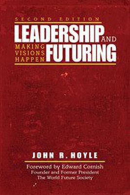 Leadership and Futuring(English, Hardcover, Hoyle John R.)
