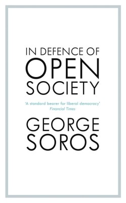 In Defence of Open Society(English, Paperback, Soros George)