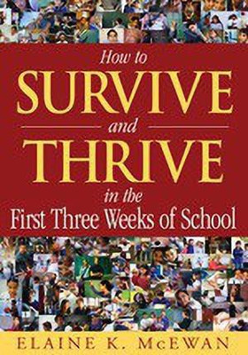 How to Survive and Thrive in the First Three Weeks of School(English, Paperback, McEwan-Adkins Elaine K.)