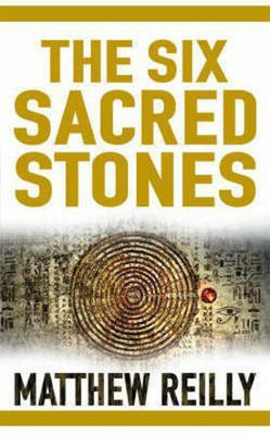 The Six Sacred Stones(English, Paperback, Reilly Matthew)