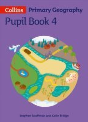 Collins Primary Geography Pupil Book 4(English, Paperback, Scoffham Stephen)