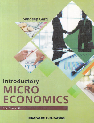 Introductory Microeconomics for Class 11(English, Paperback, Grag Sandeep)