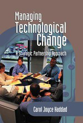 Managing Technological Change(English, Hardcover, Haddad Carol J.)