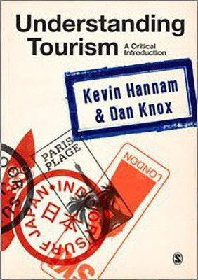 Understanding Tourism(English, Hardcover, Hannam Kevin)