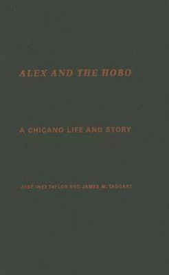 Alex and the Hobo(English, Hardcover, Taylor Josa Inez)
