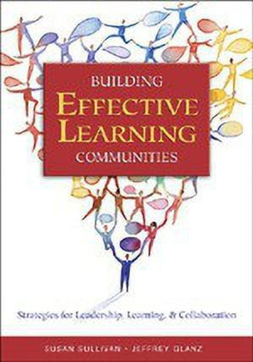 Building Effective Learning Communities(English, Paperback, Sullivan Susan S.)