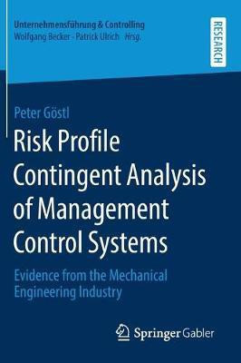 Risk Profile Contingent Analysis of Management Control Systems(English, Hardcover, Goestl Peter)