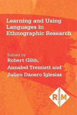 Learning and Using Languages in Ethnographic Research(English, Hardcover, unknown)