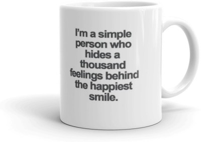 New Fashion Style I'M A Simple Person Who Hides A Thousand Multi Purpose Quotes Printed Coffee mug | coffee mug| coffee mugwith quotes | coffee mug for friend | mugwith quotes | mug for friends Ceramic Coffee Mug(325 ml)