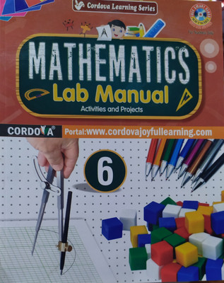 Cordova Mathematics Lab Manual ( Activities And Project ) For Class -6 For ( 2020-2021) Examination(Paperback, Noor Mohammad)