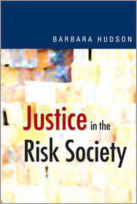 Justice in the Risk Society(English, Hardcover, Hudson Barbara)