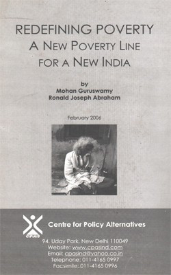 Redefining Poverty A New Poverty Line For A New India(Paperback, Mohan Guruswamy and Ronald Joseph Abraham)