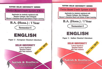Satish Delhi University B.A Hons 1 Year Semester 1 & SOL (CBCS) English ( Indian Classical Literature , European Classical Literature ) Previous Year Papers(Paperback, Satish & Brothers)