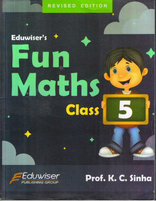 FUN MATHS CLASS -5(English, Paperback, PROF. K.C. SINHA)