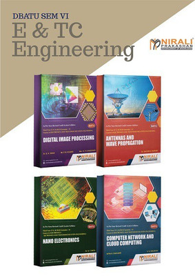 (Set of 4 Books) DBATU - Electronics & Telecommunication (E&TC) Engineering - Third Year - Semester 6 - Text books with Nano Electronics(English, Paperback, Nitin N Sakhare, V K Kolekar, Dr. Sachin D Ruikar, Dr. S T Patil, Dr. S K Shah, Mr. P B Kashid, Mrs. K P Chaudhari) (Set of 4 Books) DBATU - Electronics & Telecommunication (E&TC) Engineering - Third Year - Semester 6 - Text books with Nano Electronics(English, Paperback, Nitin N Sakhare, V K Kolekar, Dr. Sachin D Ruikar, Dr. S T Patil, Dr. S K Shah, Mr. P B Kashid, Mrs. K P Chaudhari)