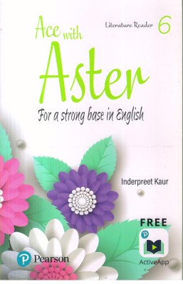 Ace with Aster | English Literature Reader Cbse Class 6(English, Paperback, unknown)