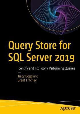 Query Store for SQL Server 2019(English, Paperback, Boggiano Tracy)