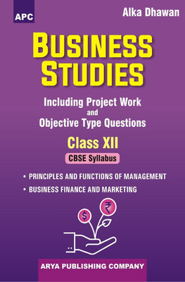 Business Studies (Including Project Work and Objective Type Questions) Class- XII(English, Paperback, Dhawan Alka)
