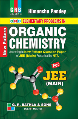 Elementary Problems in Organic Chemistry - According to New Pattern Question Paper of JEE (Main) Prescribed by NTA(English, Paperback, Himanshu Pandey)