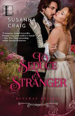 To Seduce a Stranger(English, Paperback, Craig Susanna)