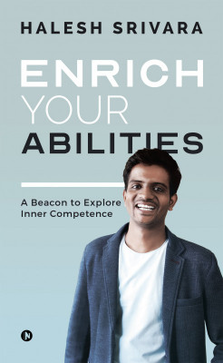 Enrich Your Abilities(English, Paperback, Halesh Srivara)