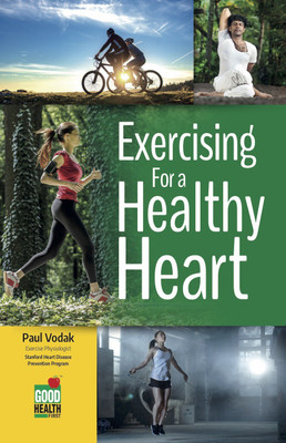 Exercising for a Healthy Heart(English, Paperback, Vodak Paul)