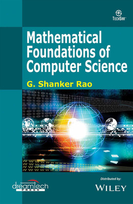 Mathematical Foundations of Computer Science First Edition(English, Paperback, G. Shanker Rao)