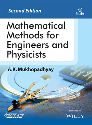 Mathematical Methods for Engineers and Physicists Second Edition(English, Paperback, A. K. Mukhopadhyay)