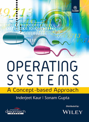 Operating Systems - A Concept - Based Approach First Edition(English, Paperback, Inderjeet Kaur, Sonam Gupta)