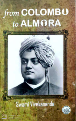 From Colombo to Almora(English, Hardcover, Swami Vivekananda)