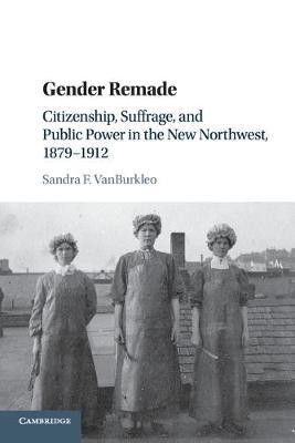 Gender Remade(English, Paperback, VanBurkleo Sandra F.)