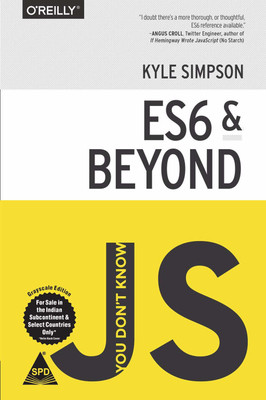You Don't Know JS : ES6 and Beyond(English, Paperback, Simpson Kyle)