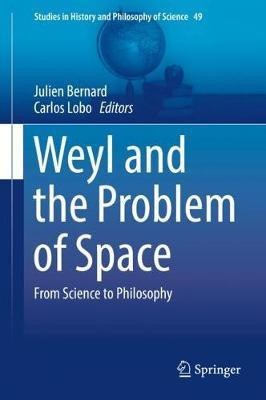 Weyl and the Problem of Space(English, Hardcover, unknown)