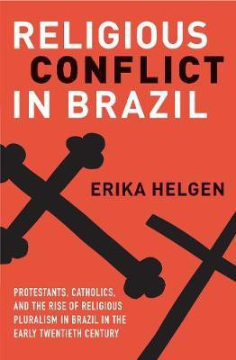 Religious Conflict in Brazil(English, Hardcover, Helgen Erika)