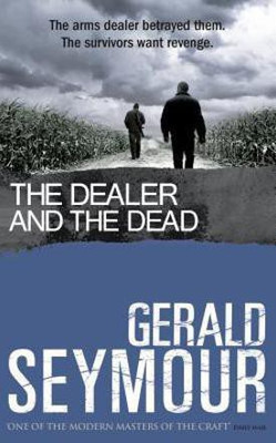 The Dealer and the Dead(English, Paperback, Seymour Gerald)