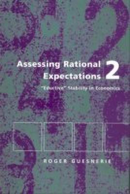 Assessing Rational Expectations 2(English, Hardcover, Guesnerie Roger)
