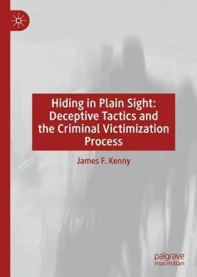 Hiding in Plain Sight(English, Hardcover, Kenny James F.)