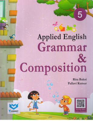 APPLIED ENGLISH GRAMMAR & COMPOSITION -5(English, Paperback, PALLAVI KUMAR, RITA BAKSI)
