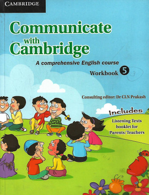 CAMBRIDGE PUBLICATION COMMUNICATE WITH CAMBRIDGE (A COMPREHENSIVE ENGLISH COURSE) WORKBOOK 5(English, Paperback, PENNEL OF AUTHOR)