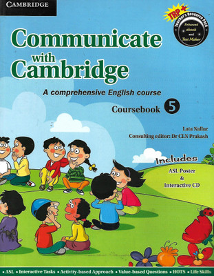 CAMBRIDGE PUBLICATION COMMUNICATE WITH CAMBRIDGE (A COMPREHENSIVE ENGLISH COURSEBOOK) 5(English, Paperback, LATA NALLUR)
