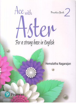 ACE WITH ASTER PRACTICE BOOK -2(English, Paperback, HEMALATHA NAGARAJAN)